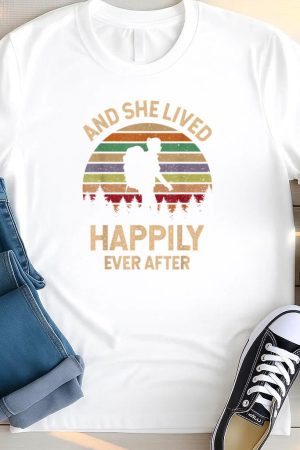 And She Lived Happily Ever After Hiking Camping T Shirt