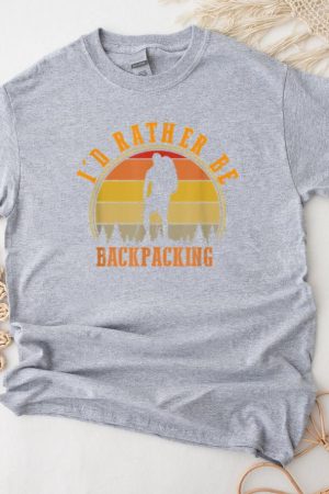 Id Rather Be Backpacking Hiking Camping T-Shirt