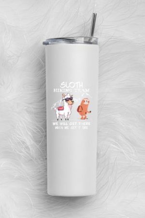 Sloth Hiking Team Skinny Tumbler 20oz