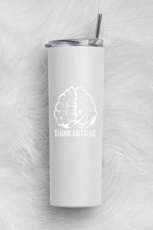 Think Outside Hiking Nature Camping Skinny Tumbler 20oz